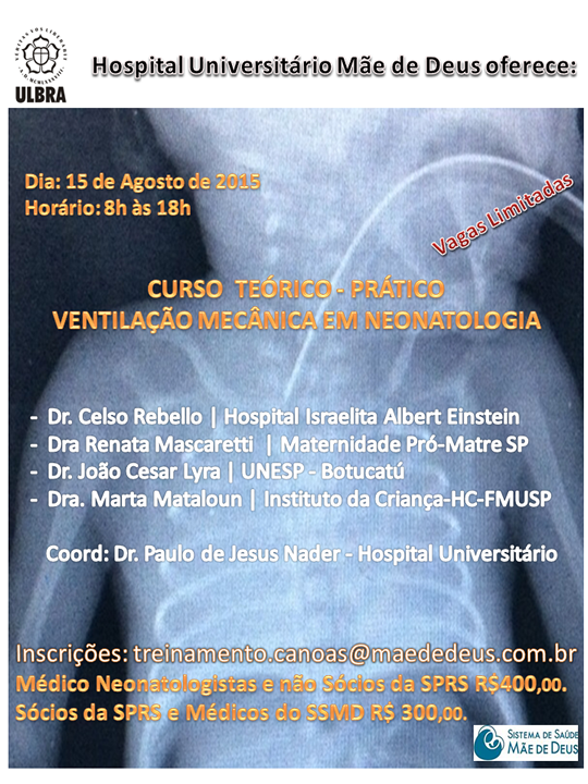 Curso de Ventilação Mecânica em Neonatologia - ULBRA SSMD Canoas RS